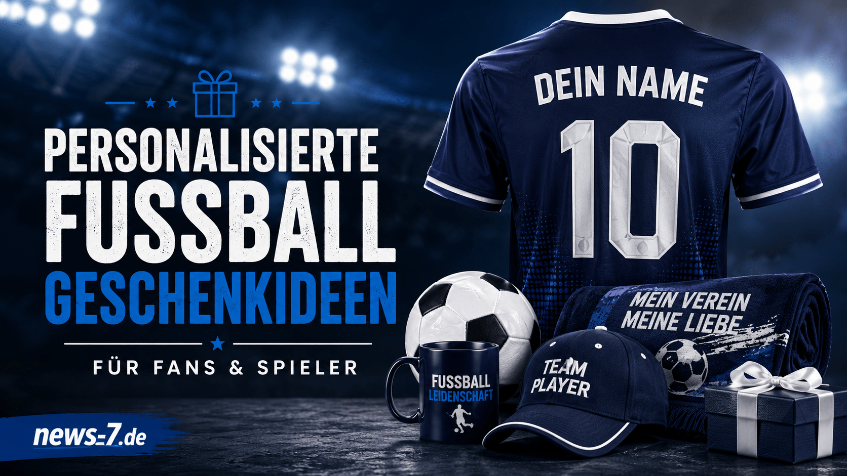 Personalisierte Fußball Geschenkideen mit Trikot mit Namen, Fan-Decke, Fußball, Tasse, Cap und Geschenkbox für Fans und Spieler